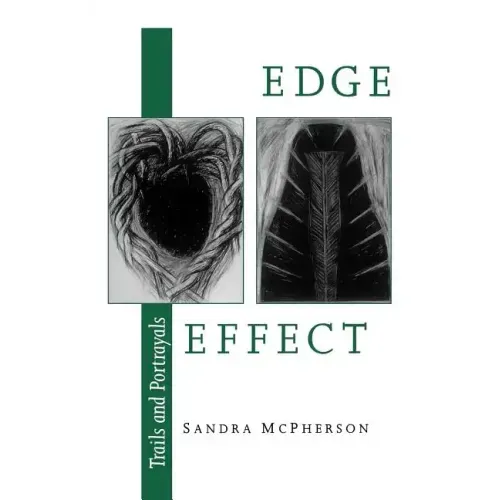 Edge Effect: Trails and Portrayals