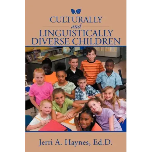 Culturally and Linguistically Diverse Children