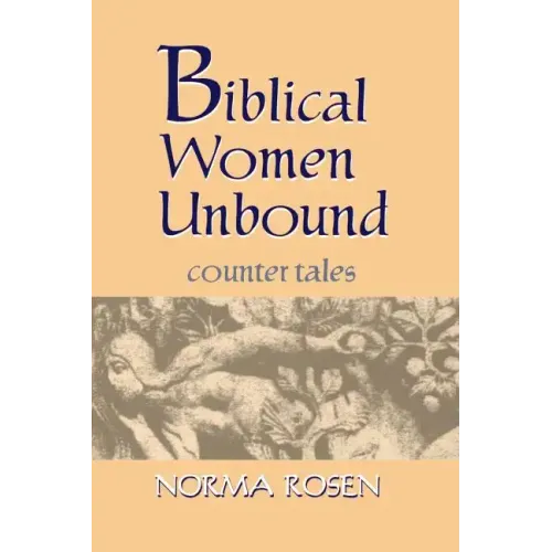 Biblical Women Unbound