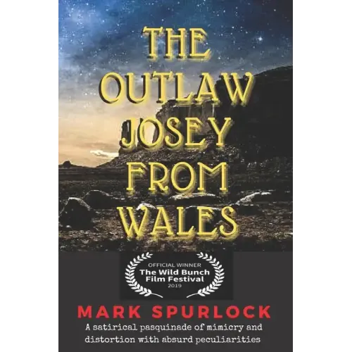 The Outlaw Josey From Wales