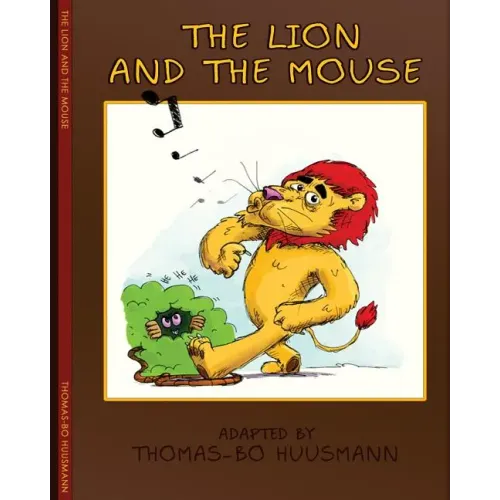 The Lion and The Mouse