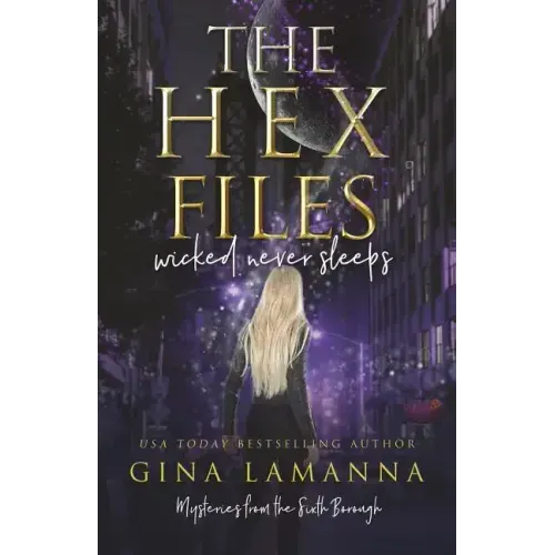 The Hex Files: Wicked Never Sleeps