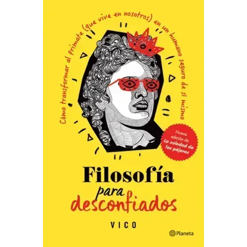 Filosofía Para Desconfiados