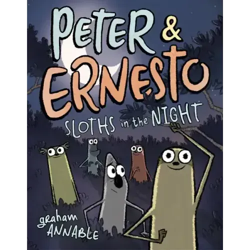 Peter & Ernesto: Sloths in the Night