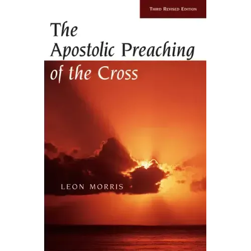 The Apostolic Preaching of the Cross