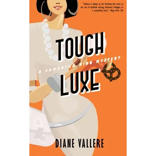 Tough Luxe: A Killer Fashion Mystery