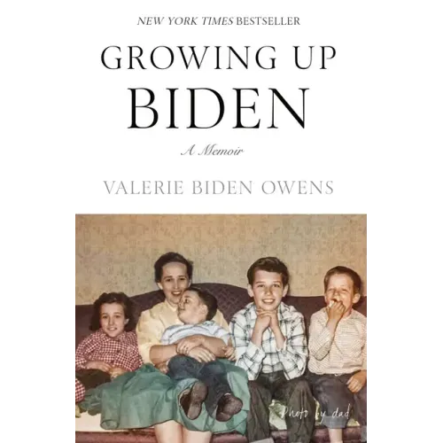 Growing Up Biden: A Memoir