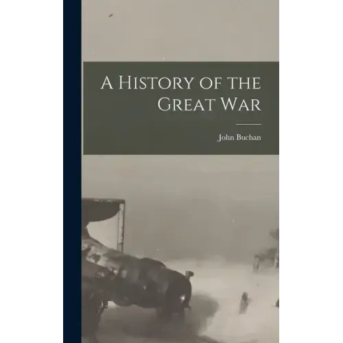 A History of the Great War