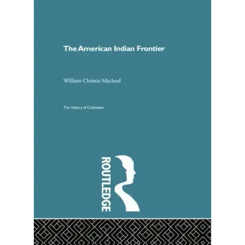 The American Indian Frontier