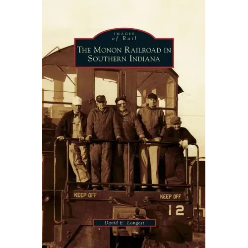 Monon Railroad in Southern Indiana
