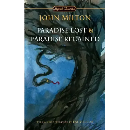Paradise Lost and Paradise Regained