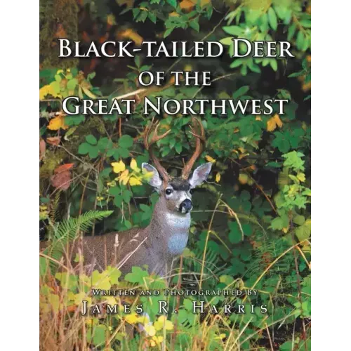 Black-Tailed Deer of the Great Northwest
