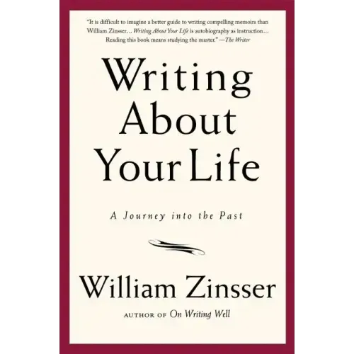 Writing about Your Life: A Journey Into the Past