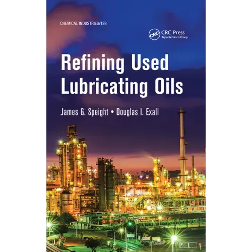 Refining Used Lubricating Oils