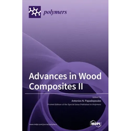 Advances in Wood Composites II