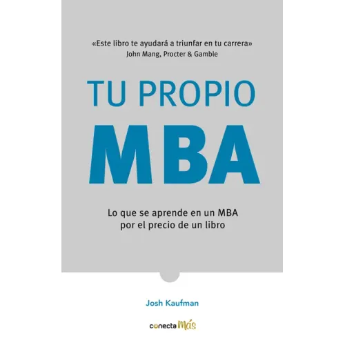 Tu Propio MBA / The Personal MBA