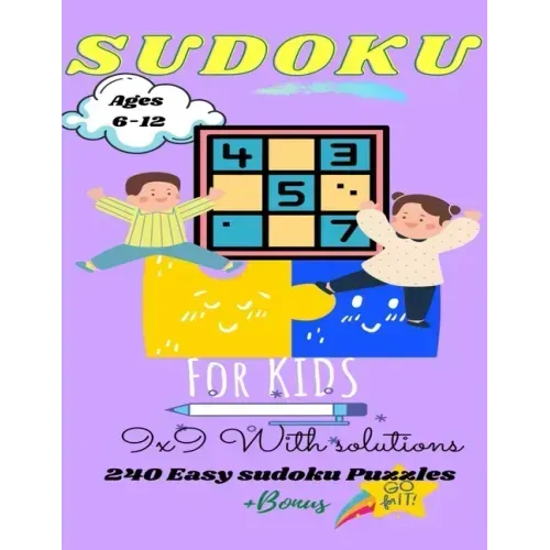 Sudoku for kids 6-12: 240 easy sudoku puzzles +BONUS (with solutions): Sudoku for kids and beginners 9x9-Spring Edition activities for early learning