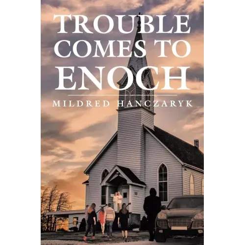 Trouble Comes To Enoch