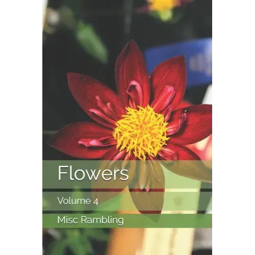 Flowers: Volume 4