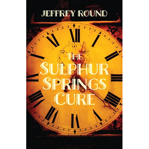 The Sulphur Springs Cure