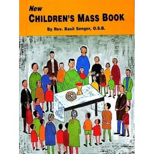 New Children's Mass Book: Explained and Simplified for Young Children