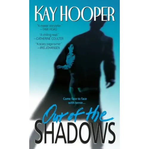 Out of the Shadows