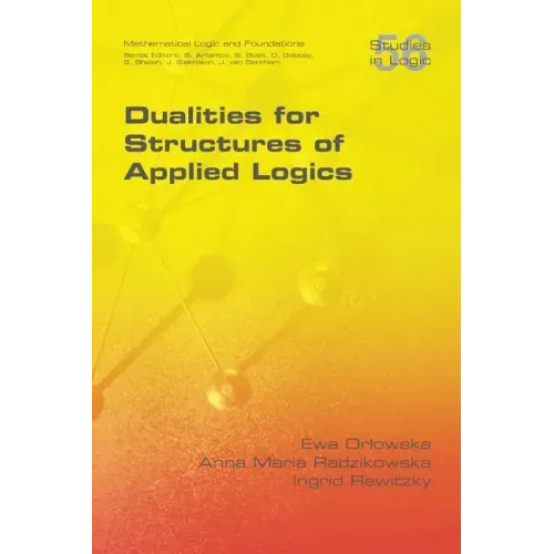 Dualities for Structures of Applied Logics