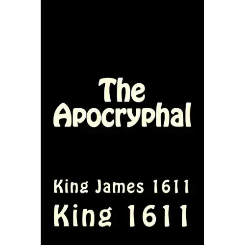 The Apocryphal: King James 1611