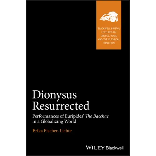 Dionysus Resurrected