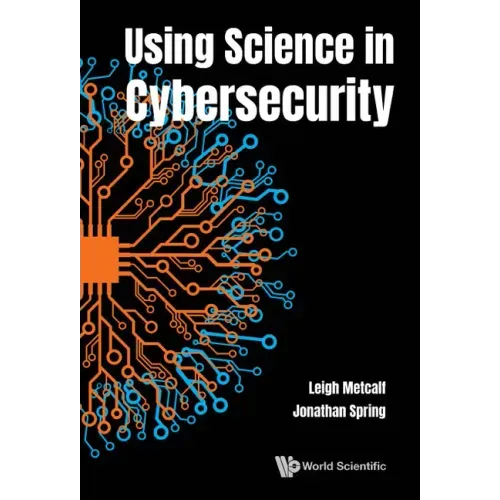 Using Science in Cybersecurity