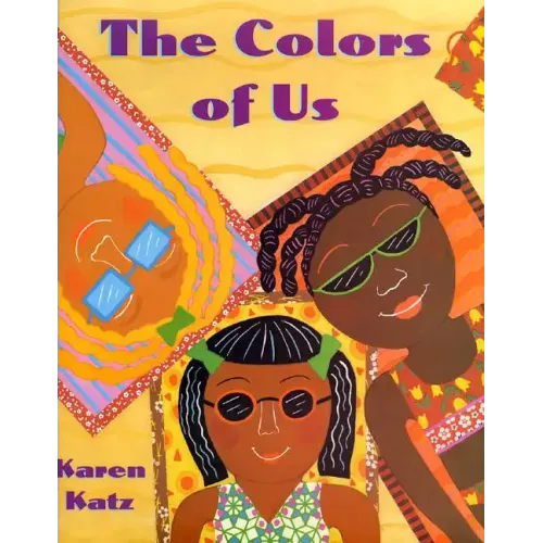 The Colors of Us