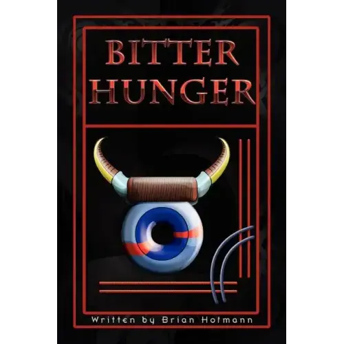 Bitter Hunger