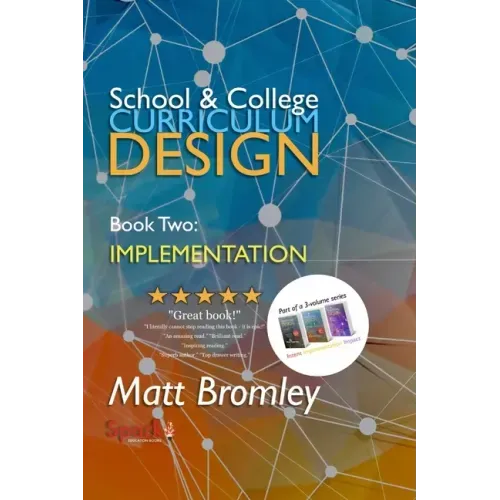 School & College Curriculum Design 2: Implementation