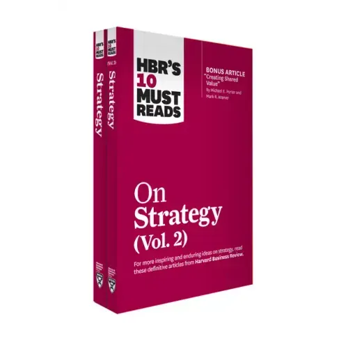 Hbr's 10 Must Reads on Strategy 2-Volume Collection