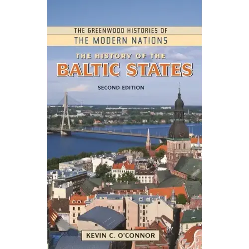 The History of the Baltic States