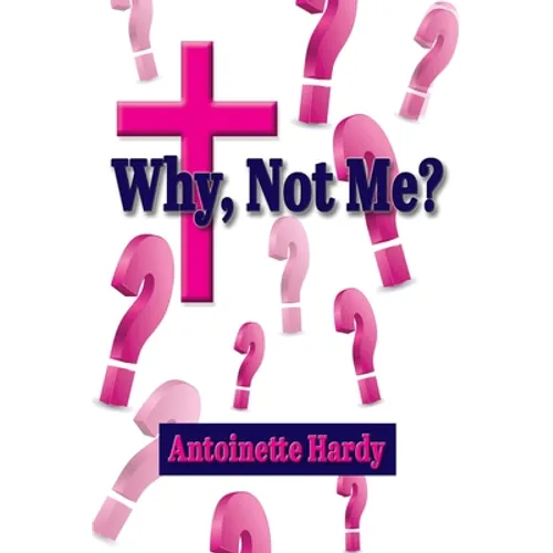 Why, Not Me? Why Me!