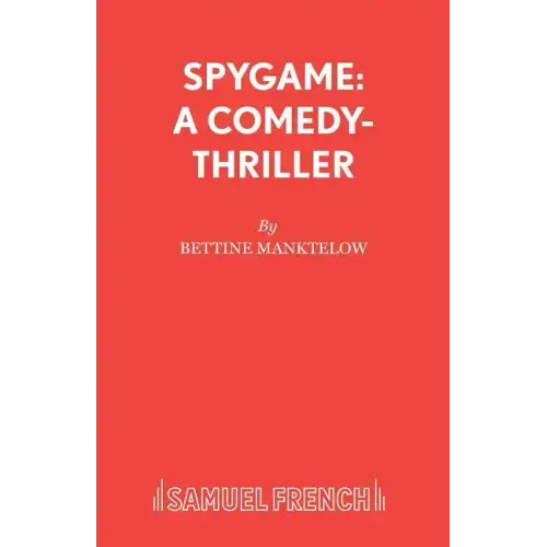 Spygame: A Comedy-Thriller