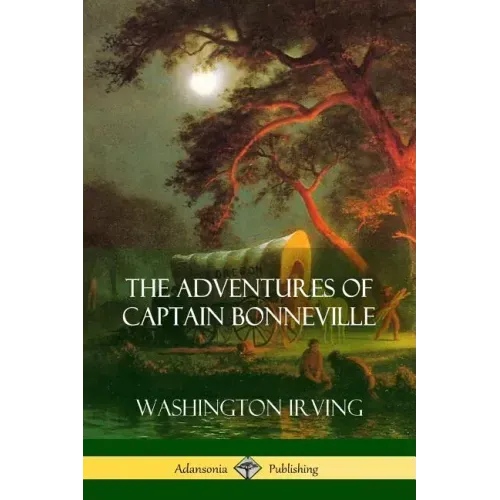 The Adventures of Captain Bonneville