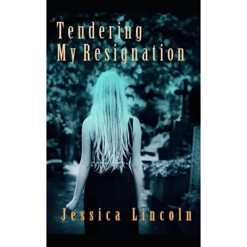 Tendering My Resignation: A True Story