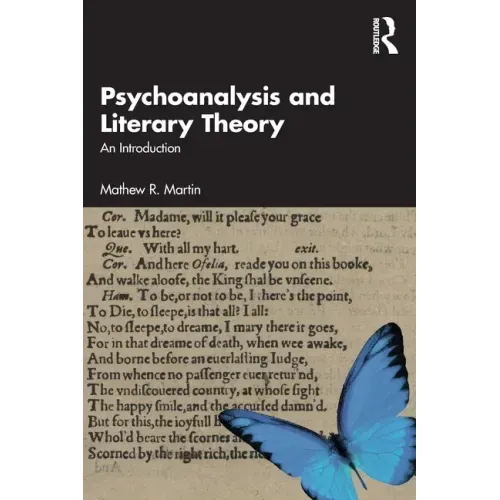 Psychoanalysis and Literary Theory: An Introduction