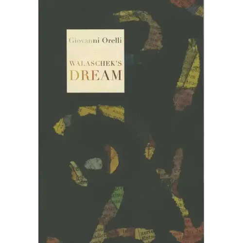 Walaschek's Dream