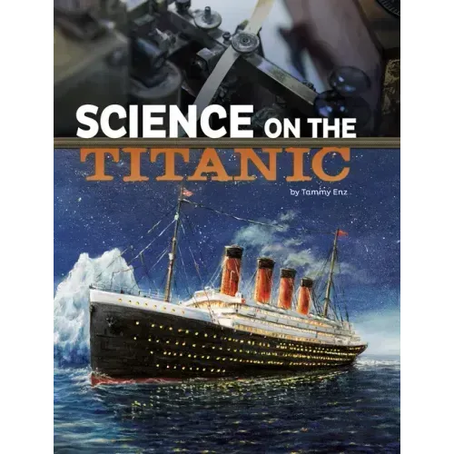 Science on the Titanic