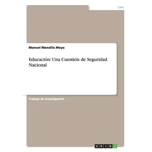 Educación: Una Cuestión de Seguridad Nacional