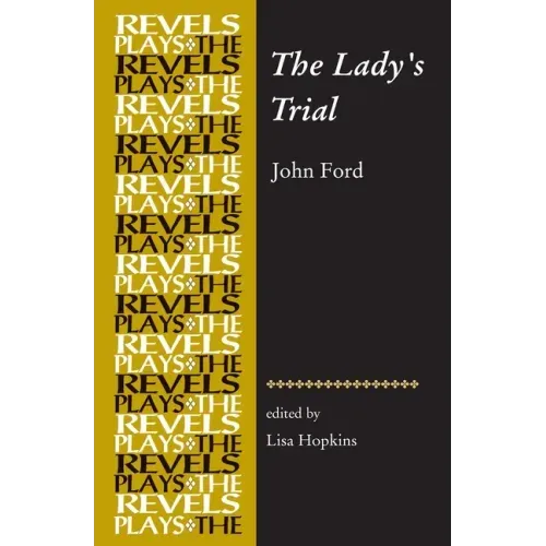 The Lady's Trial: By John Ford