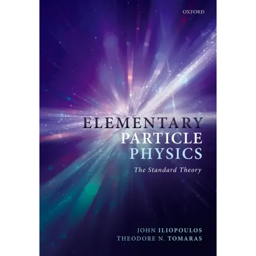 Elementary Particle Physics: The Standard Theory