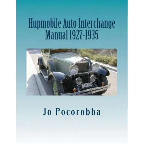 Hubmobile Auto Interchange Manual 1927-1935