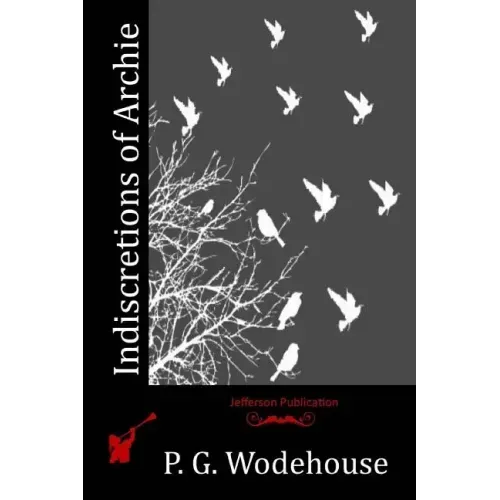 Indiscretions of Archie
