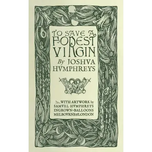 To Save A Forest Virgin