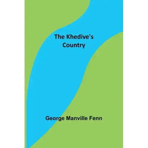 The Khedive's Country