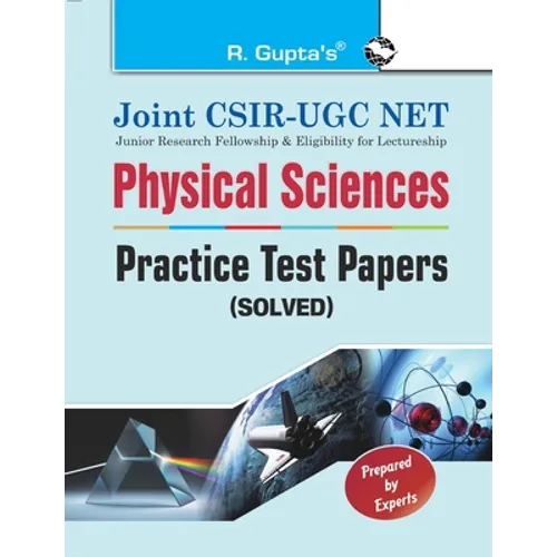 Joint CSIRUGC NET: Physical Sciences Practice Test Papers (Solved)